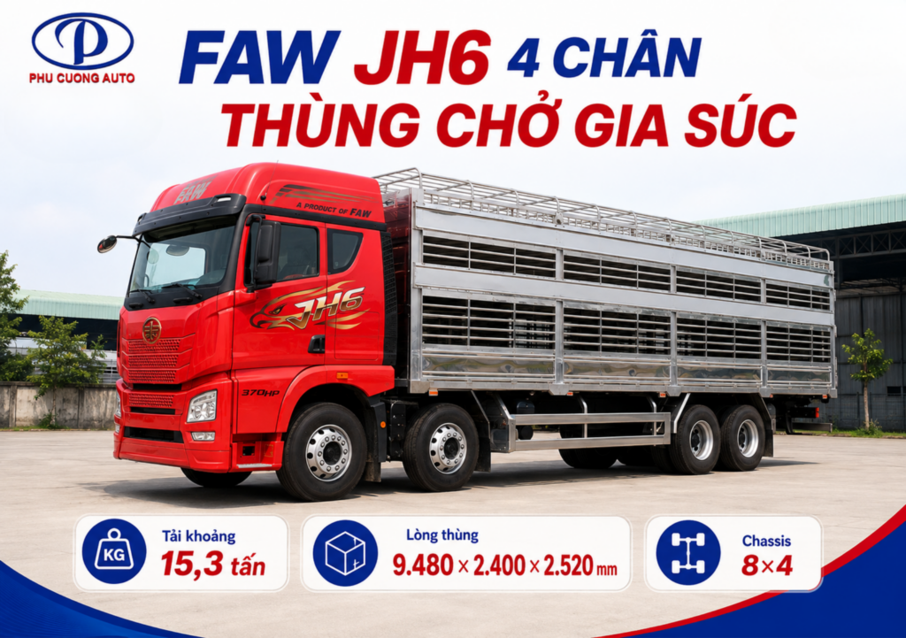 FAW JH6 4 chân chở gia súc 15.3 tấn